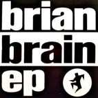 BRIAN BRAIN EP