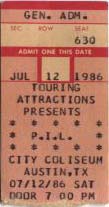 PiL - Austin, Coliseum, USA 12.7.86Gig Ticket