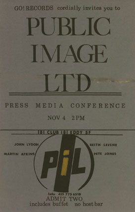 PiL press conference invite, San Francisco 181 Club, November 4 1982; courtesy Bob Tulipan